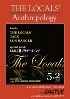 THE LOCALS' Anthropology at club CACTUS 